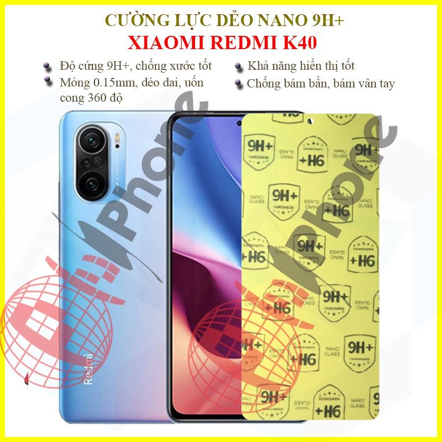 Dán cường lực dẻo nano  dành cho Xiaomi Redmi K40