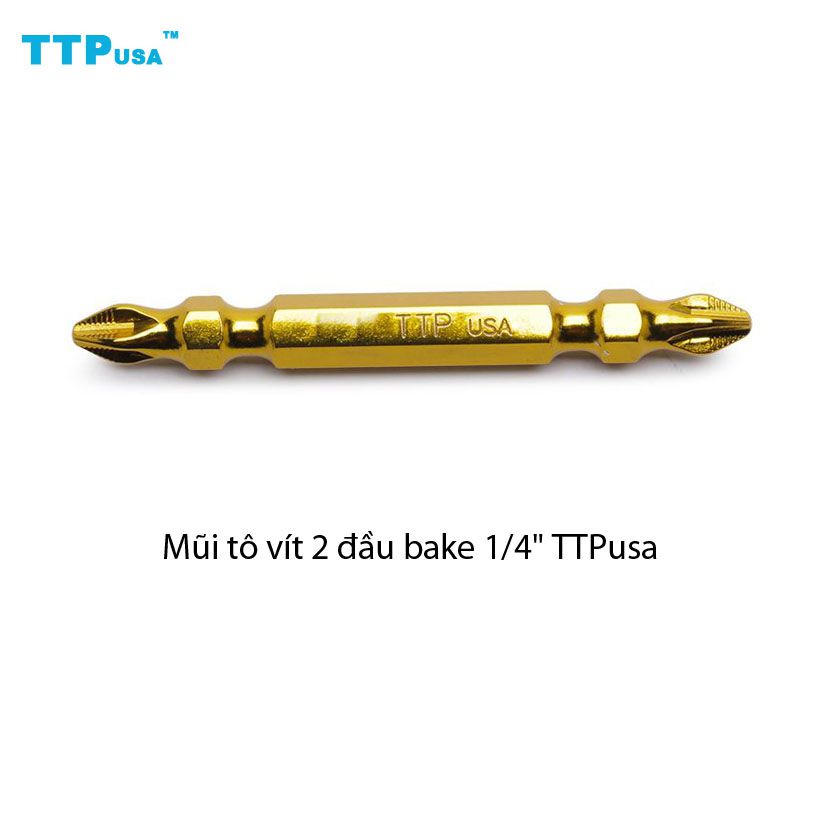 MŨI TÔ VÍT HAI ĐẦU BAKE 6.35MM TTPusa