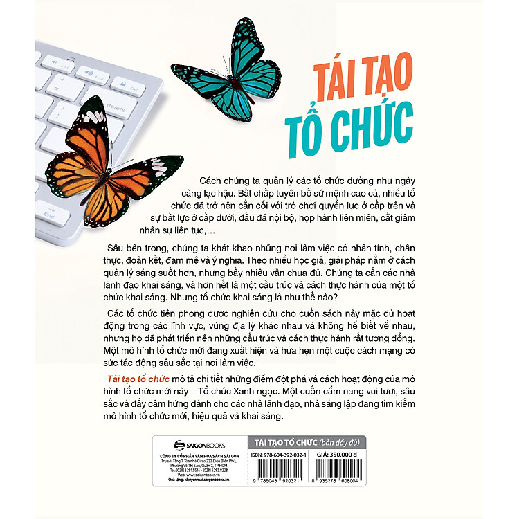 Tái tạo tổ chức (bản đầy đủ) - Tác giả Frederic Laloux - SG