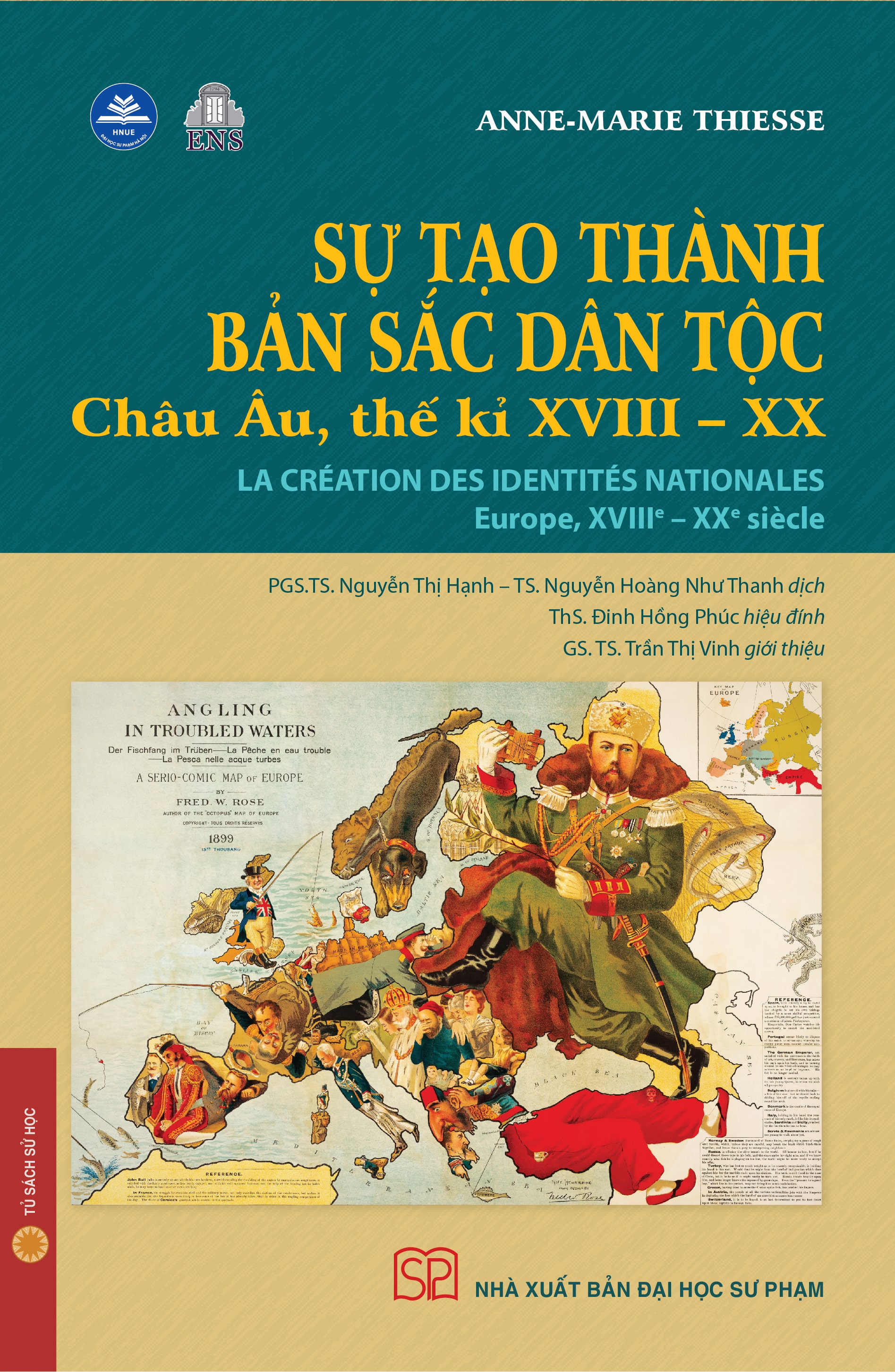 Sự tạo thành bản sắc dân tộc. Châu Âu, thế kỉ XVIII - XX (Bìa mềm)