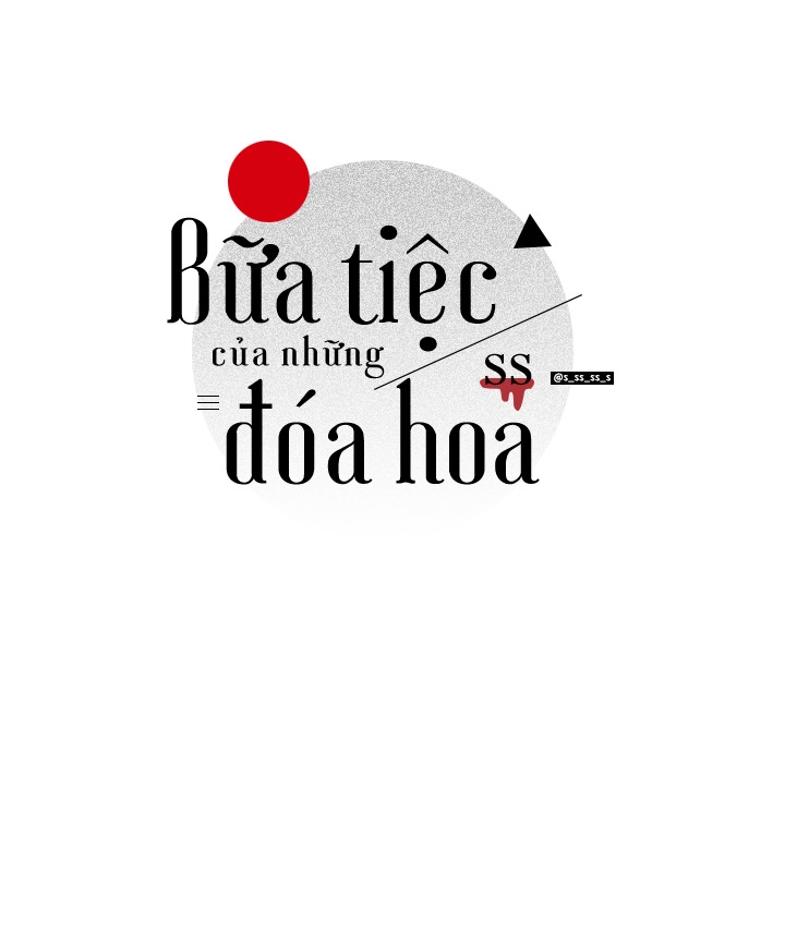 bữa tiệc của những đóa hoa chapter 20 5