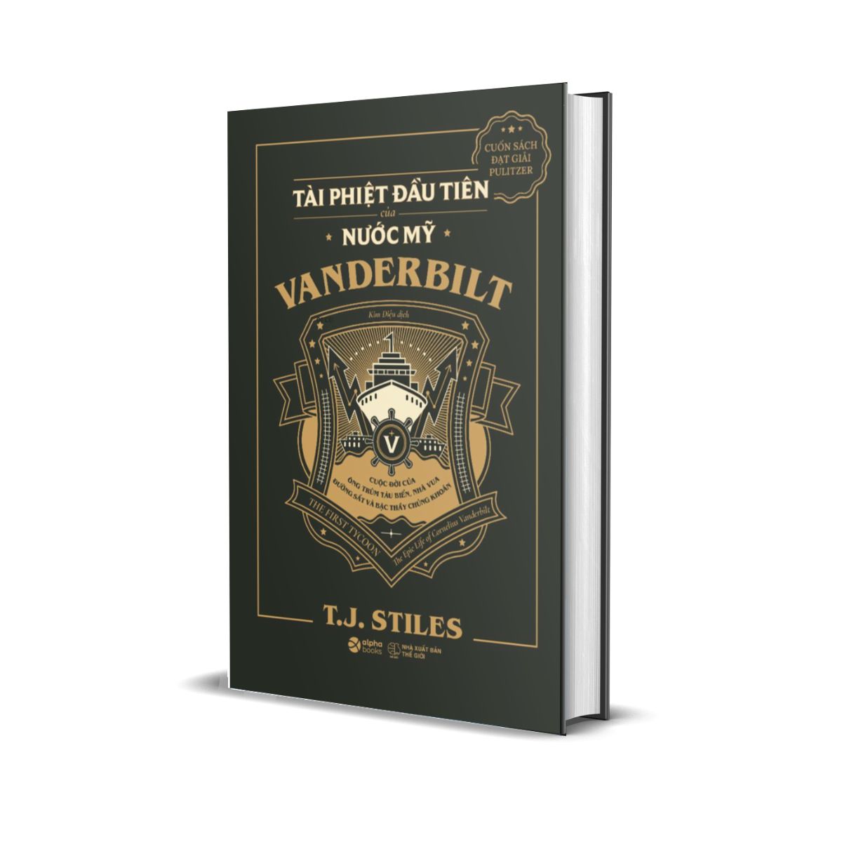 Vanderbilt - Tài Phiệt Đầu Tiên Của Nước Mỹ (Bìa Cứng)
