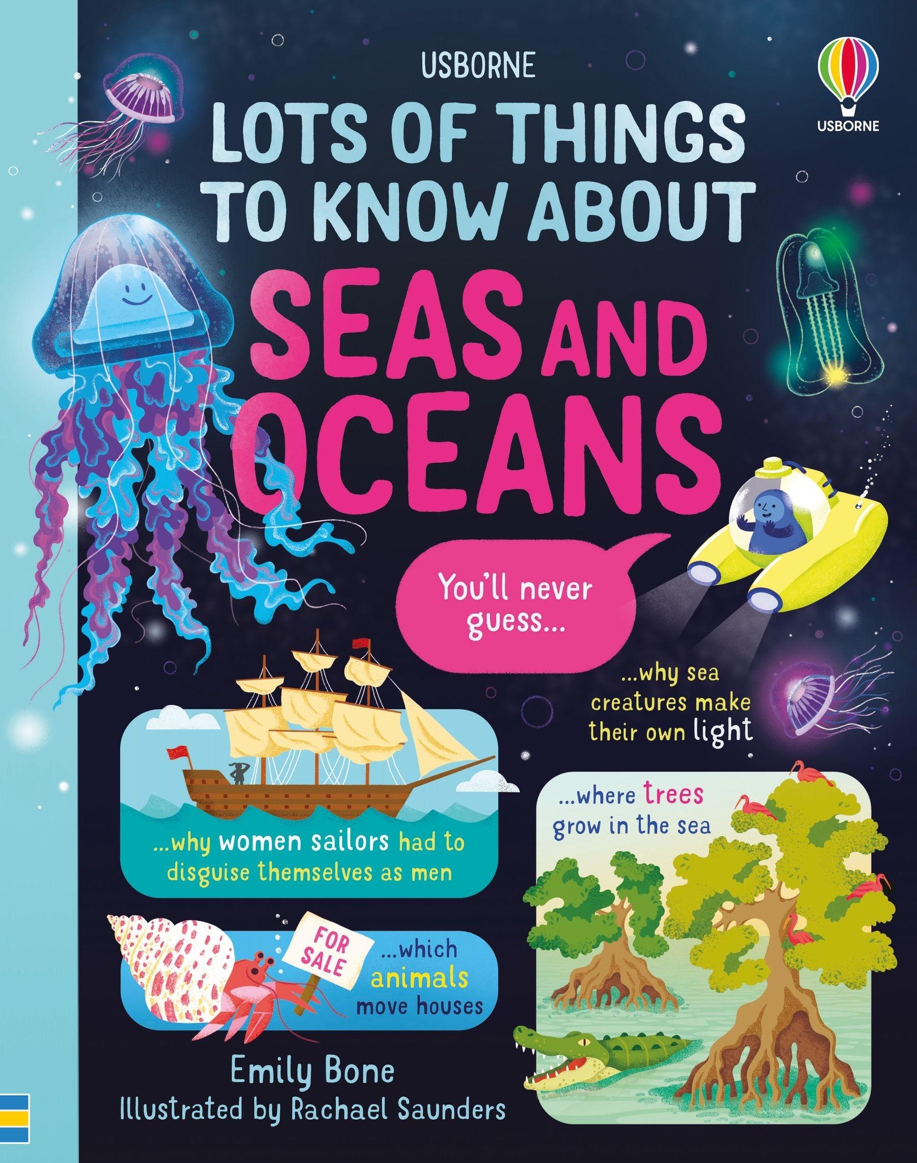 Sách ngoại văn: Lots Of Things To Know About Seas And Oceans
