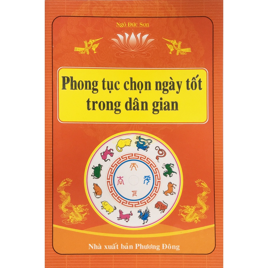 Phong tục chọn ngày tốt trong dân gian (ND39)