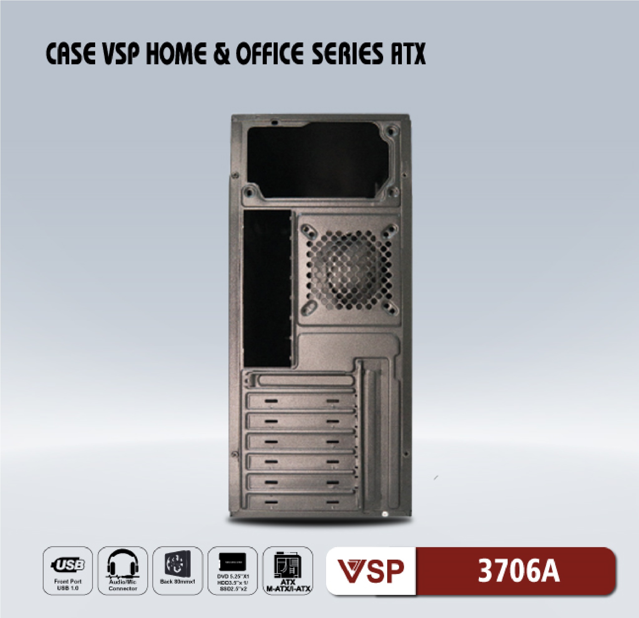 Case VSP 3706A (Chuẩn ATX) - Hàng chính hãng