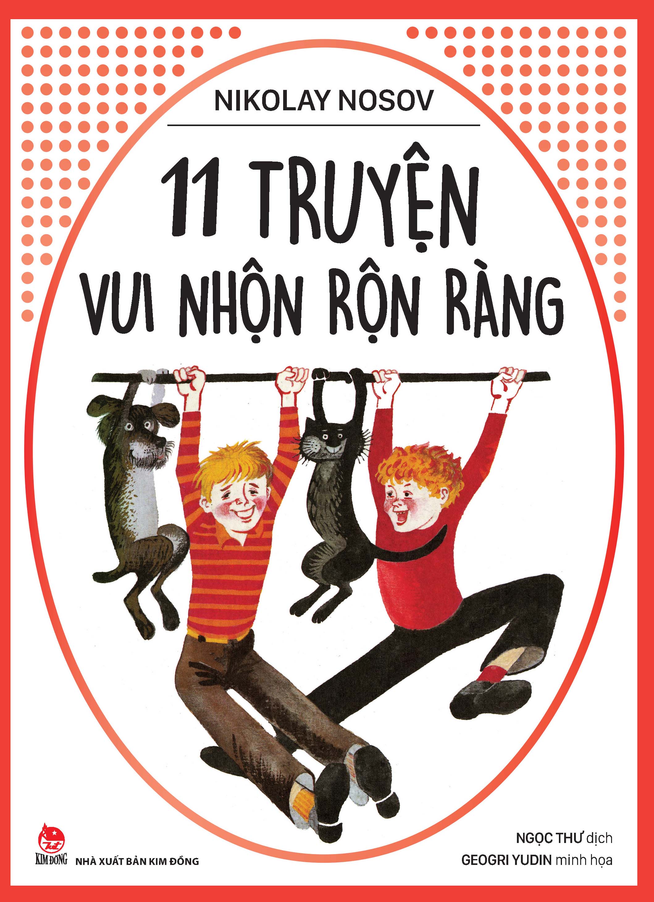 Nikolay Nosov - 11 truyện vui nhộn rộn ràng