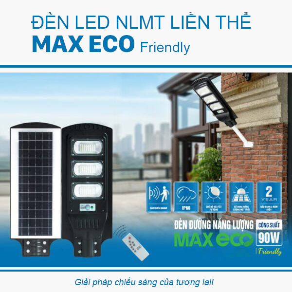 Đèn LED đường NLMT liền thể MAXECO Friendly công suất 90W, 120W của TLC Lighting - Tự động chiếu sáng khi trời tối và tắt đèn khi trời sáng - Chiếu sáng liên tục 12-15h