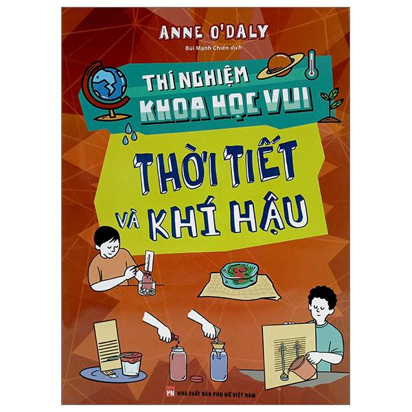 Thí Nghiệm Khoa Học Vui - Thời Tiết Và Khí Hậu - Bản Quyền