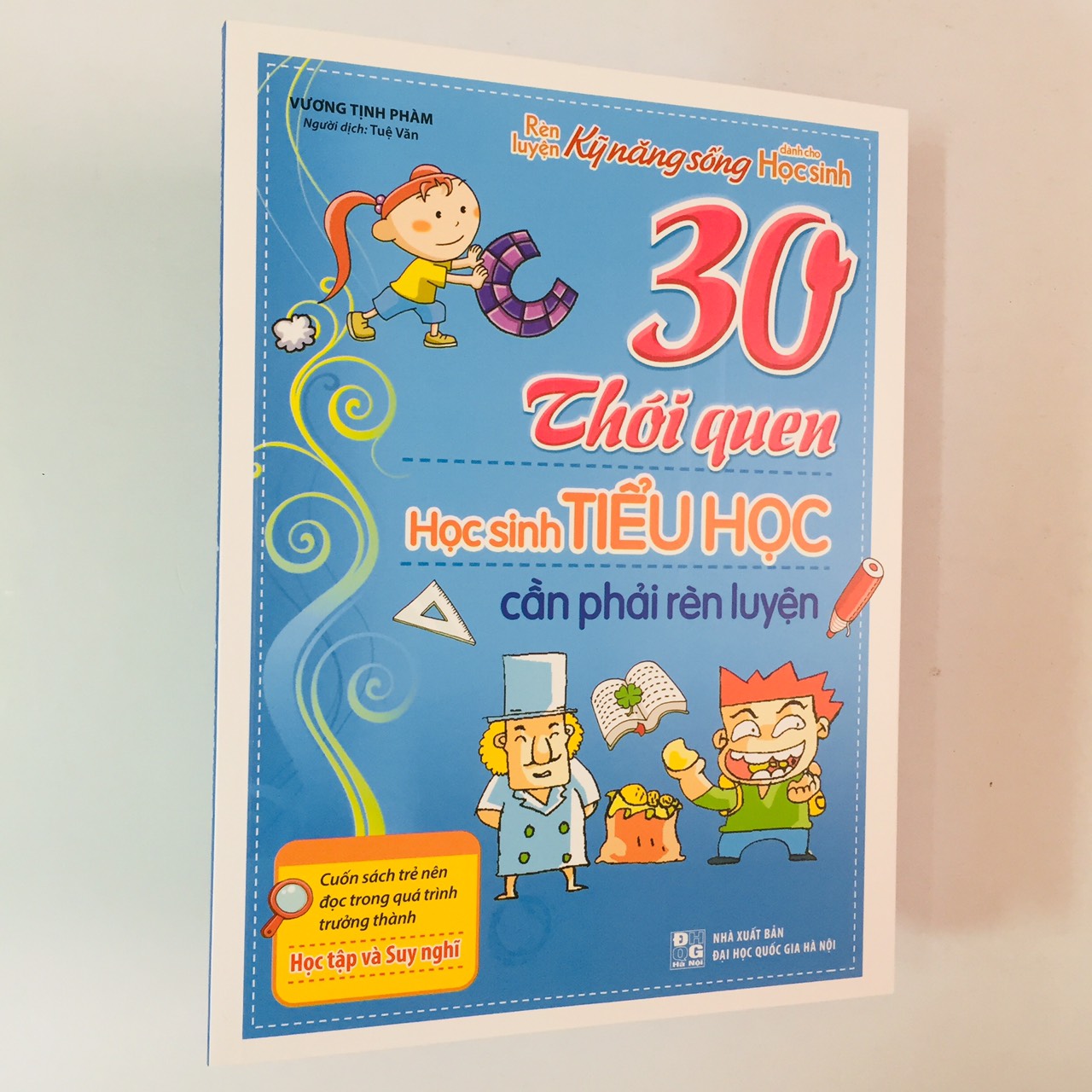 Combo Rèn luyện kỹ năng sống dành cho học sinh: 30 Điều Học Sinh Tiểu Học Cần Phải Rèn Luyện + 30 Điều Học Sinh Tiểu Học Cần Phải Làm + 30 Điều Học Sinh Tiểu Học Cần Phải Chú Ý