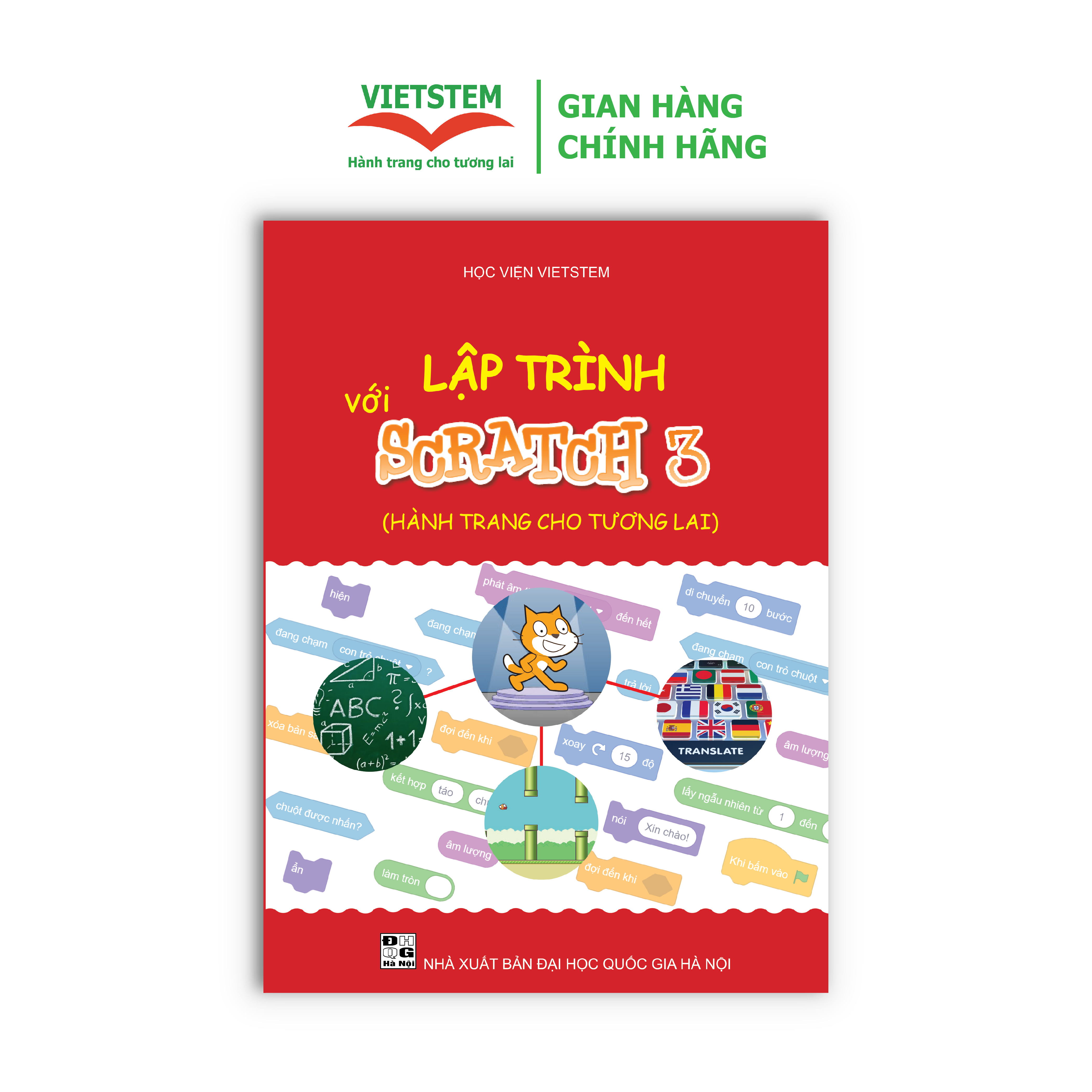 Sách Lập Trình Với Scratch 3 Dành Cho Học Sinh 8 - 14 Tuổi