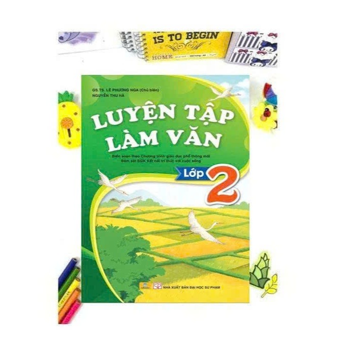 Sách - Luyện Tập Làm Văn Lớp 2 - Bộ Sách Kết Nối Tri Thức Với Cuộc Sống - Ndbooks