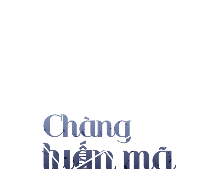 chàng tuấn mã của tôi chapter 28 3