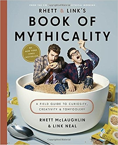 Rhett &amp; Link’s Book Of Mythicality