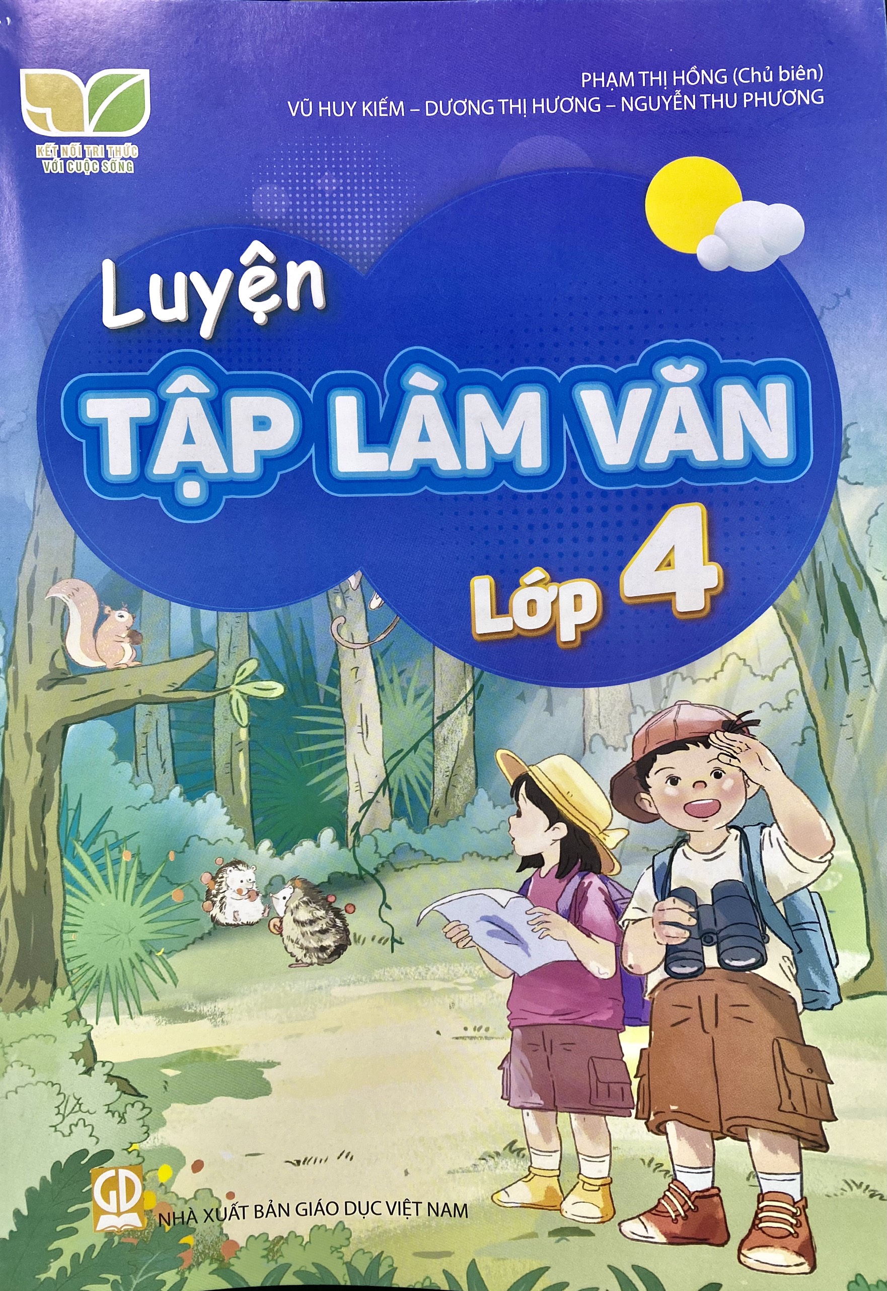 Luyện tập làm văn lớp 4 (Kết nối tri thức với cuộc sống)