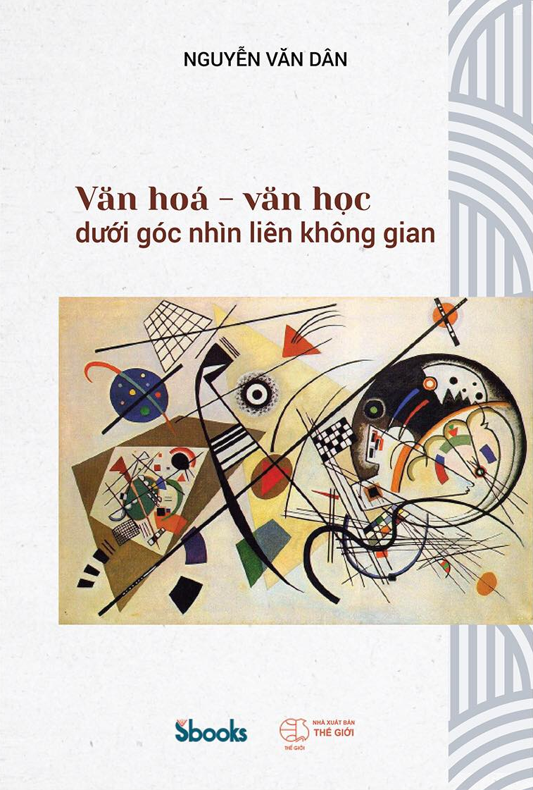 VĂN HÓA – VĂN HỌC DƯỚI GÓC NHÌN LIÊN KHÔNG GIAN