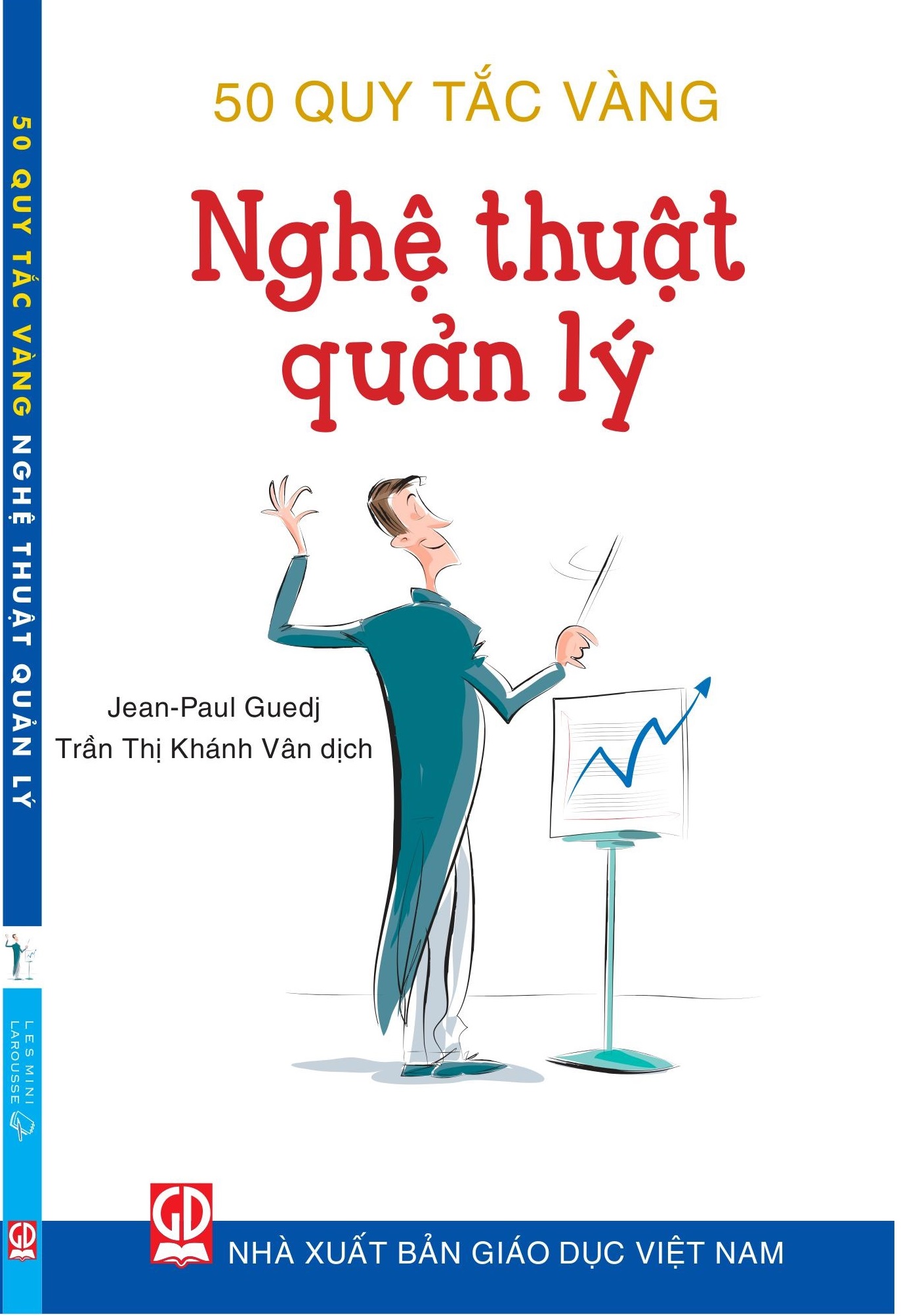 Bộ sách 50 Quy tắc vàng - Kỹ năng cần thiết khi đi làm ( Trọn bộ 3 cuốn) - Nghệ thuật nói trước đám đông - Nghệ thuật đàm phán - Nghệ thuật quản lý