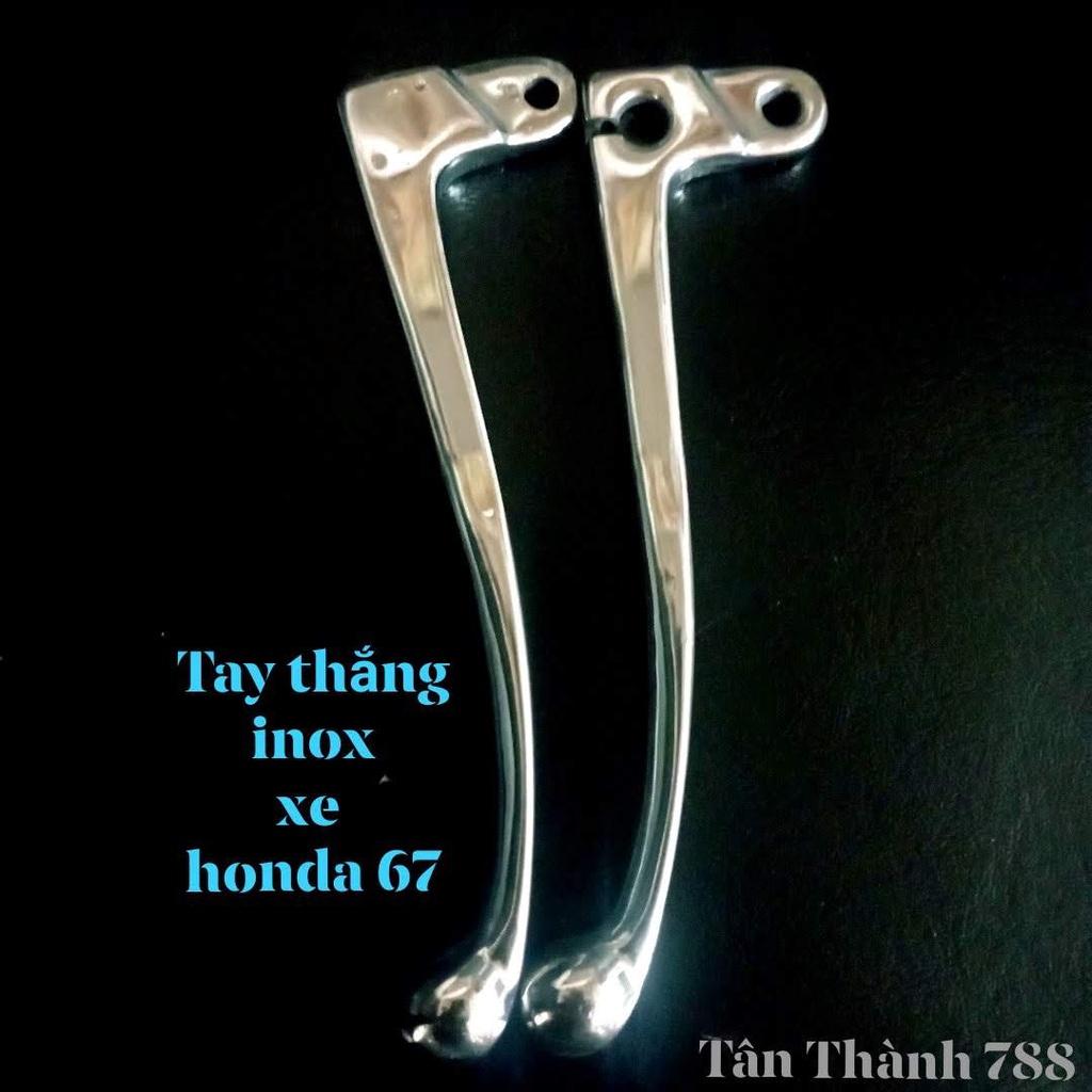 CẶP TAY THẮNG INOX HONDA 67