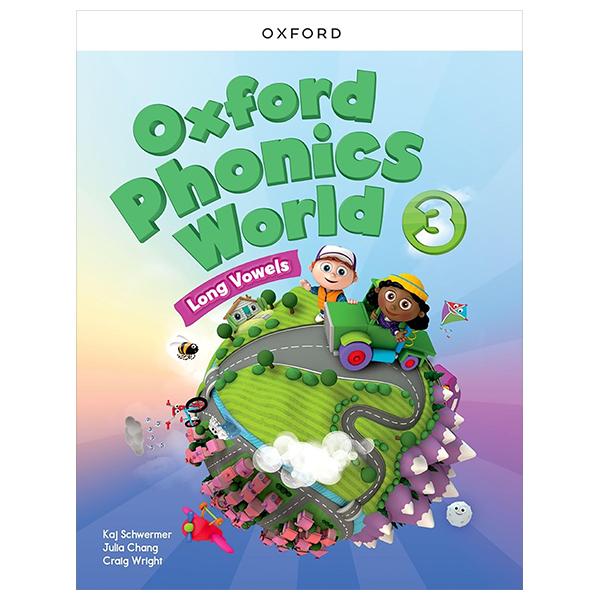 Sách ngoại văn: Oxford Phonics World 3 - Long Vowels - Student's Book