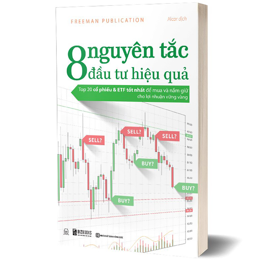 8 Nguyên Tắc Đầu Tư Hiệu Quả: Top 20 cổ phiếu &amp; ETF tốt nhất để mua và nắm giữ cho lợi nhuận vững vàng