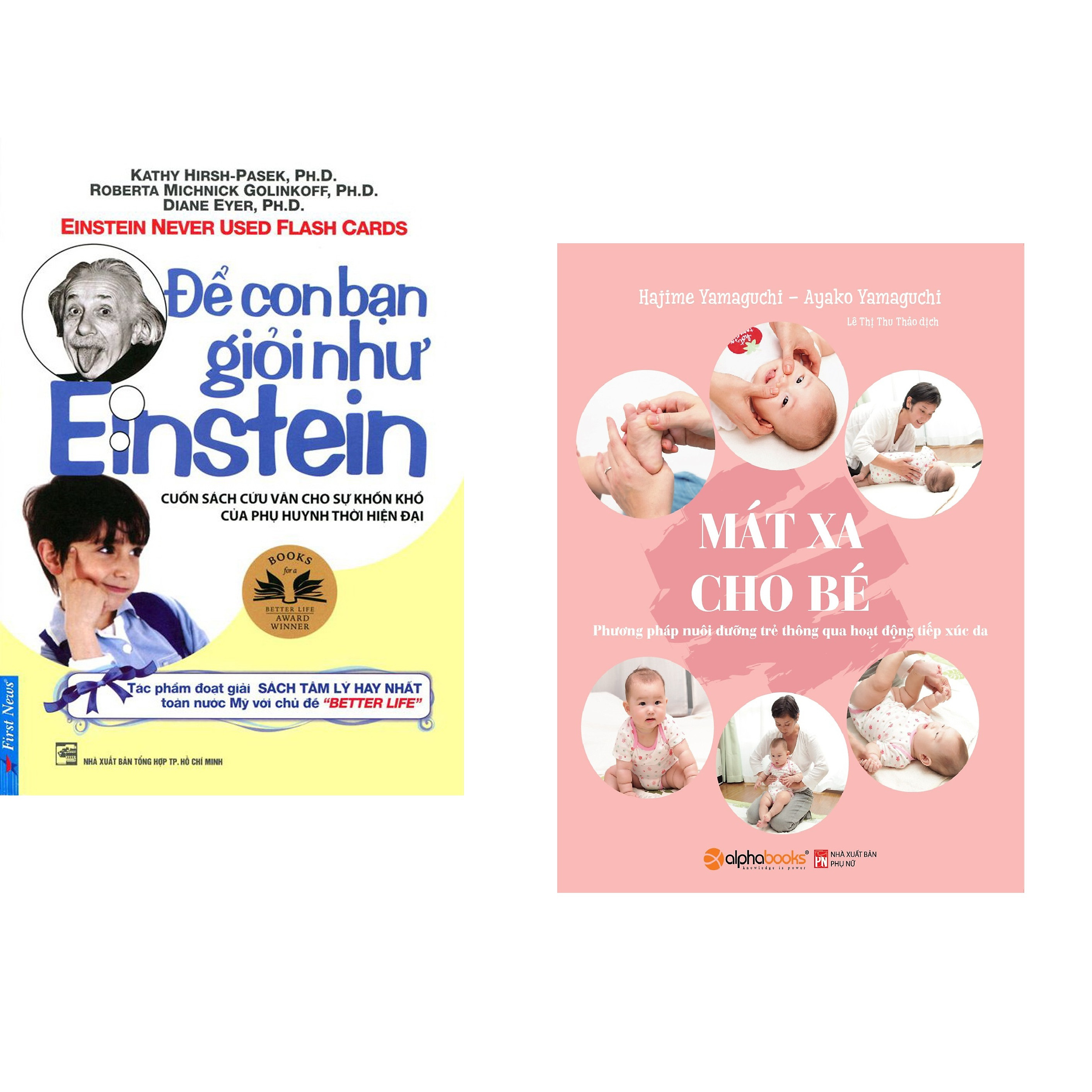 Combo 2 cuốn sách: Để Con Bạn Giỏi Như Einstein + Massage Cho Bé