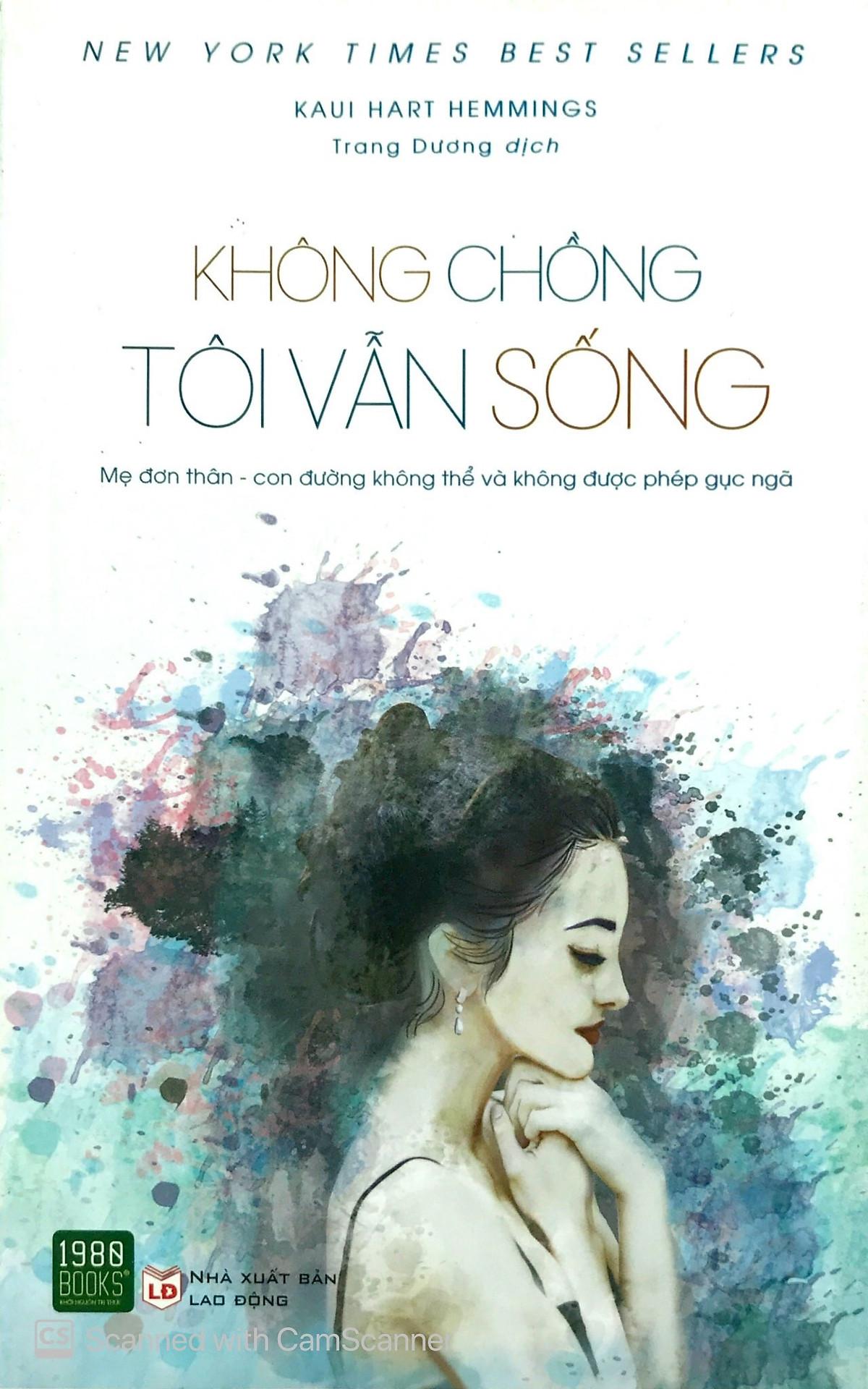 Không chồng tôi vẫn sống - Kaui Hart Hemmings - Bản Quyền