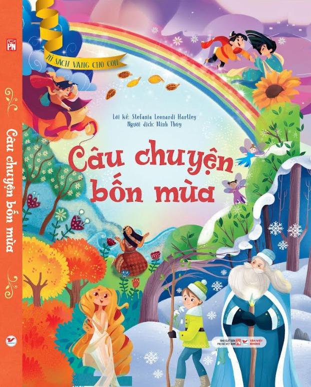 Sách - Tủ Sách Vàng Dành Cho Con - Câu Chuyện Bốn Mùa