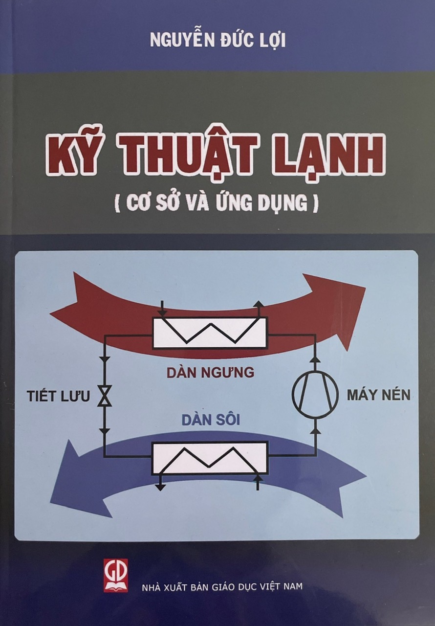 Kỹ Thuật Lạnh (Cơ Sở Và Ứng Dụng)