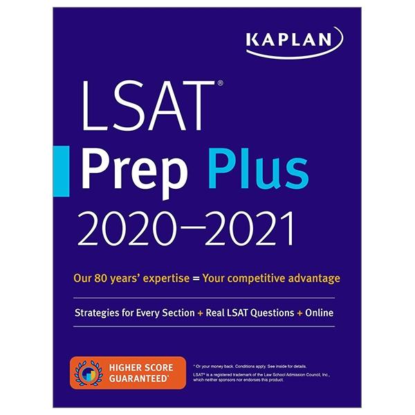Sách ngoại văn: LSAT Prep Plus 2020-2021: Strategies For Every Section + Real LSAT Questions + Online (Kaplan Test Prep)