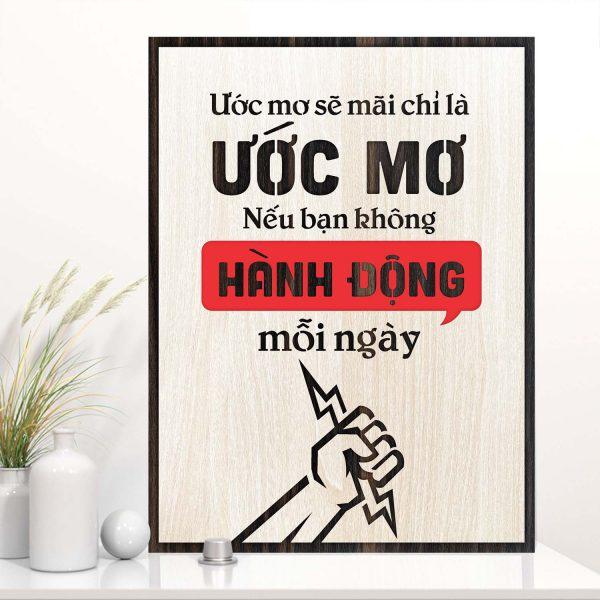 Tranh gỗ decor tạo động lực "Ước mơ sẽ mãi chỉ là ước mơ nếu bạn không hành động mỗi ngày"