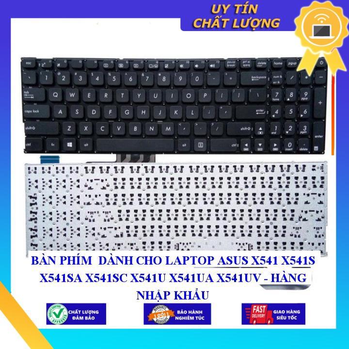 BÀN PHÍM dùng cho LAPTOP ASUS X541 X541S X541SA X541SC X541U X541UA X541UV - Hàng Nhập Khẩu New Seal
