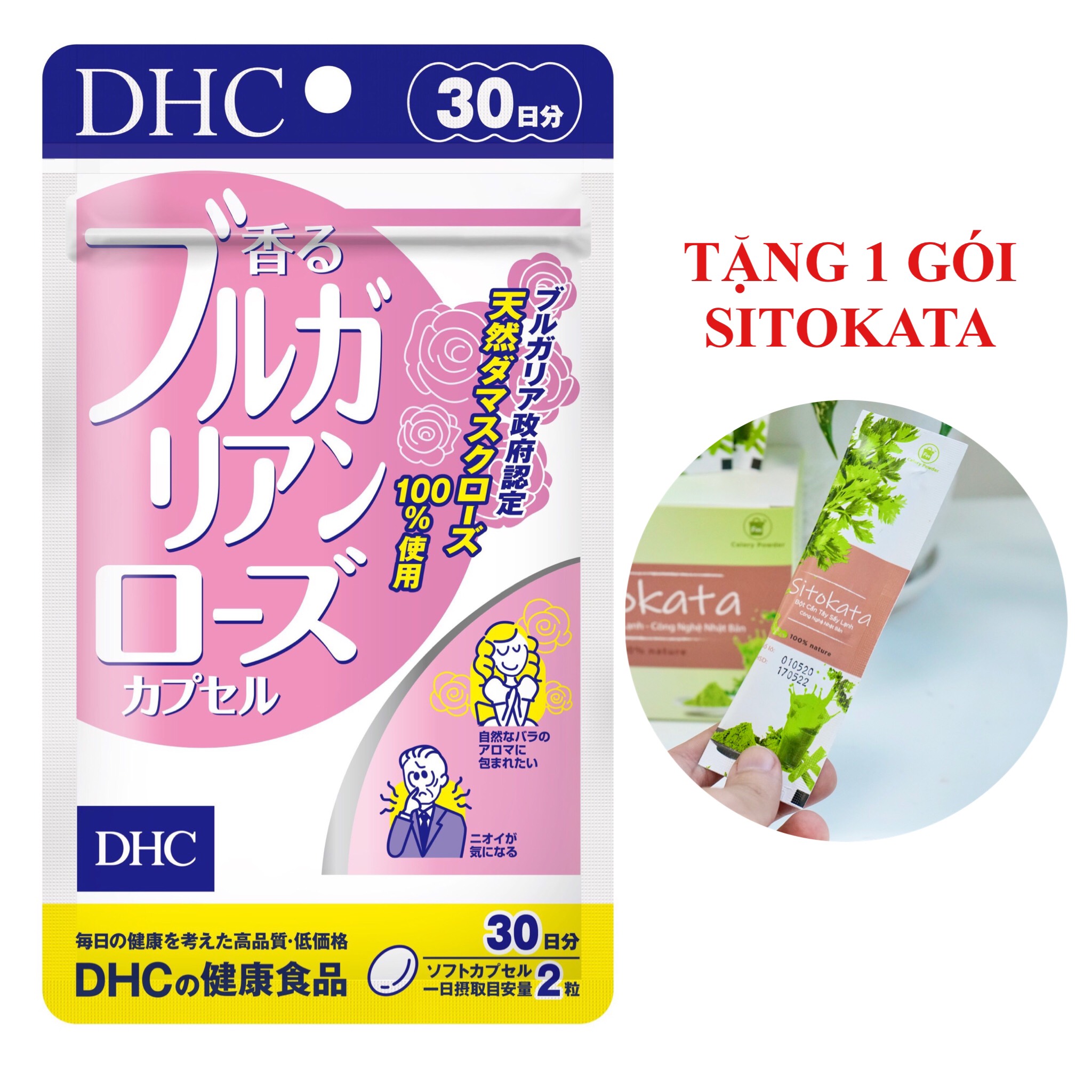 Viên Uống Thơm Cơ Thể DHC Bulgarian Rose Capsule (30 Ngày) (Tặng Kèm 1 Gói Bột Cần Tây Sitokata)