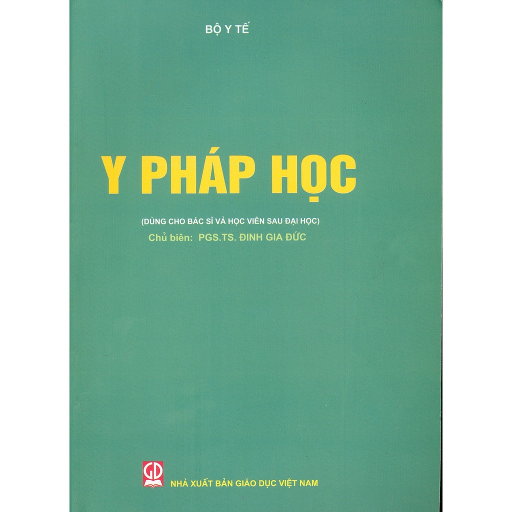 Y Pháp Học - Dùng Cho Bác Sĩ và Học Viên Sau Đại Học