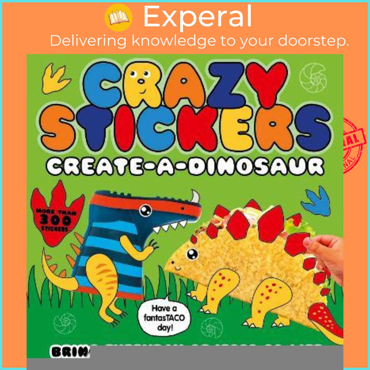 Sách - Crazy Stickers: Create-a-Dinosaur by Danielle McLean