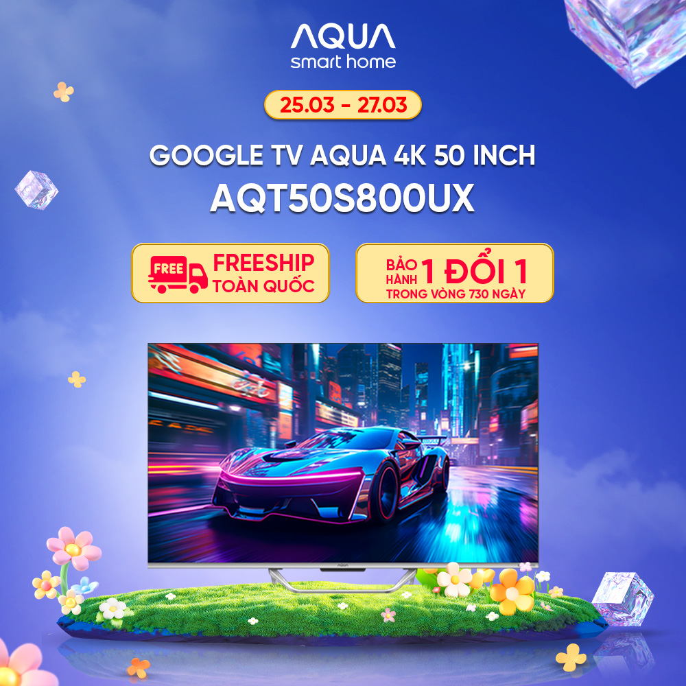 Google Tivi Aqua QLED 4K 50 inch AQT50S800UX - Freeship toàn quốc - Bảo hành 1 đổi 1 trong 730 ngày đối với lỗi màn hình - Hàng chính hãng