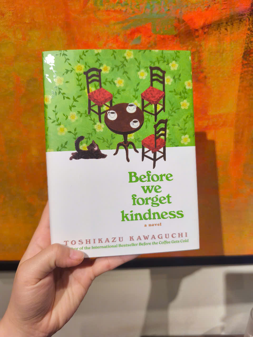 Sách - Before We Forget Kindness: A Reflective Novel Exploring Memories, Family Bonds and Forgiveness from a Magical Café ― BÌA CỨNG US