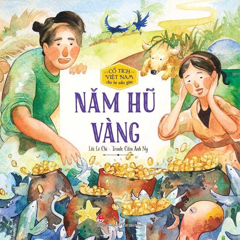 Cổ tích Việt Nam cho bé mẫu giáo - Năm hũ vàng