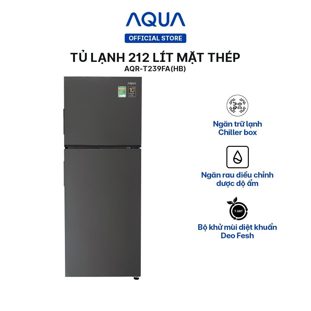 Tủ lạnh ngăn đông trên Aqua 212 Lít AQR-T239FA(HB) - Hàng chính hãng - Chỉ giao HCM, Hà Nội, Đà Nẵng, Hải Phòng, Bình Dương, Đồng Nai, Cần Thơ