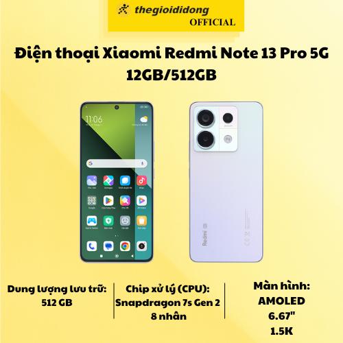 Điện thoại Xiaomi Redmi Note 13 Pro 5G 12GB/512GB - Hàng chính hãng