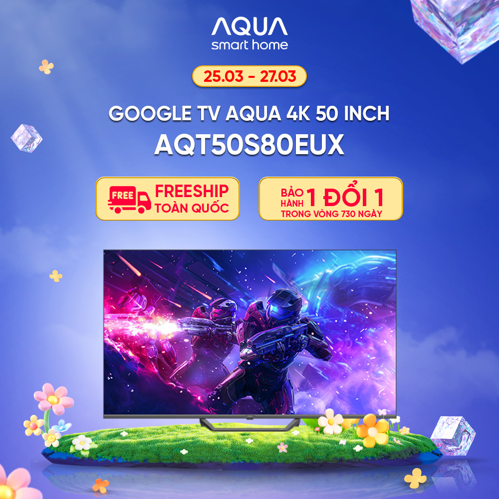 Google Tivi Aqua QLED 4K 50 inch AQT50S80EUX - Freeship toàn quốc - Bảo hành 1 đổi 1 trong 730 ngày đối với lỗi màn hình - Hàng chính hãng