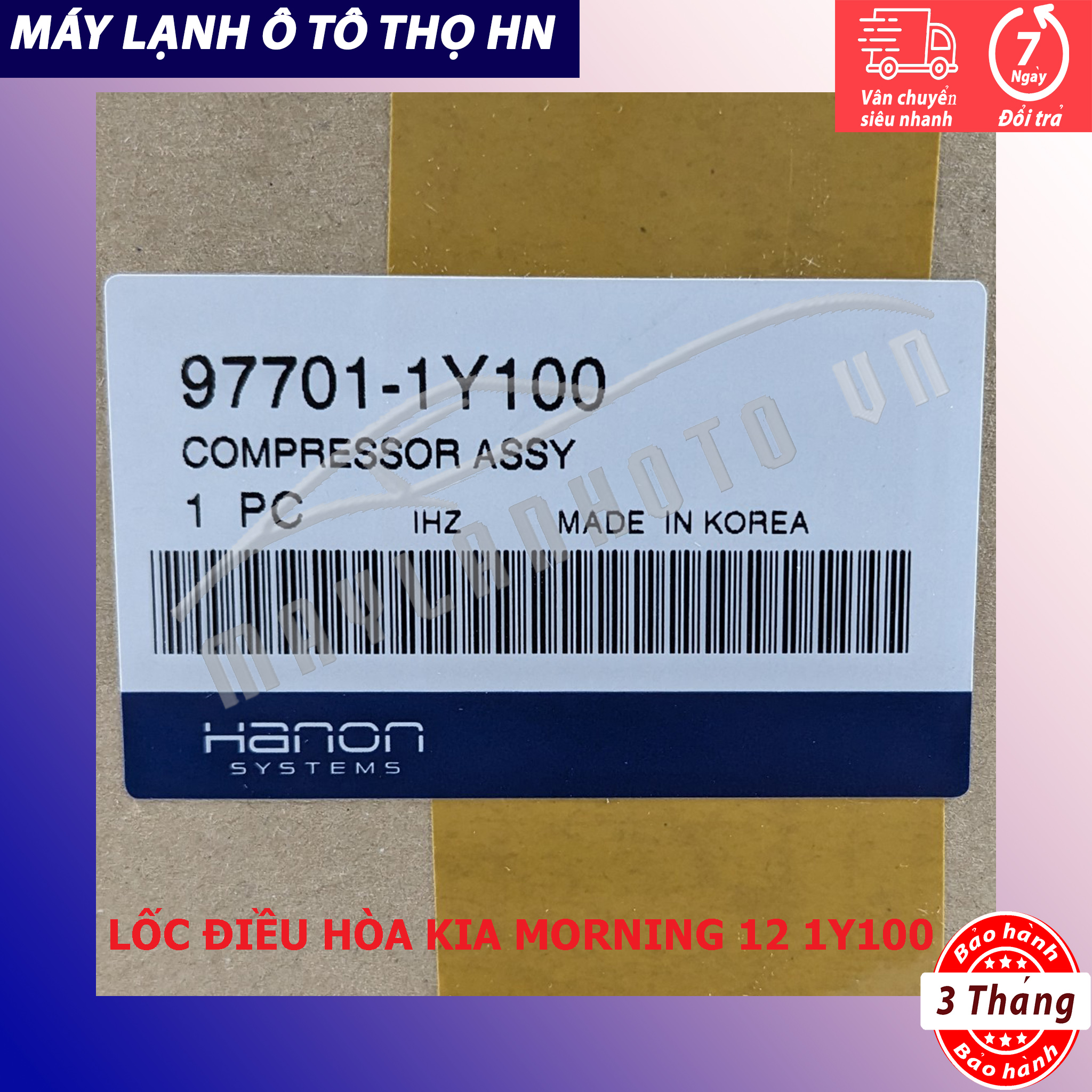 Lốc điều hòa Kia Morning 2012 2013 2014 2015 hàng Hàn Quốc 12 13 14 15 97701-1Y100