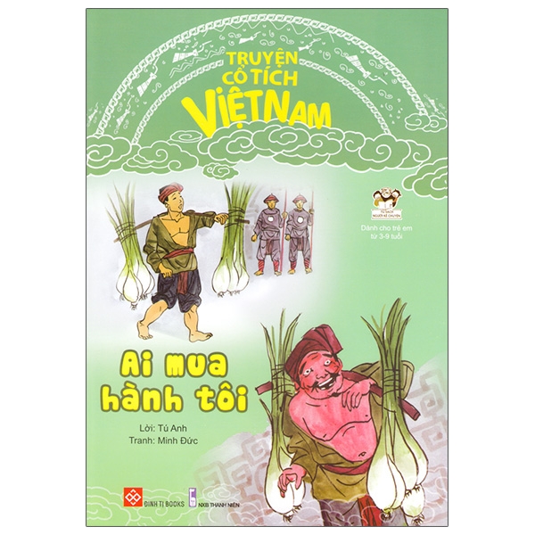 Truyện Cổ Tích Việt Nam - Ai Mua Hành Tôi