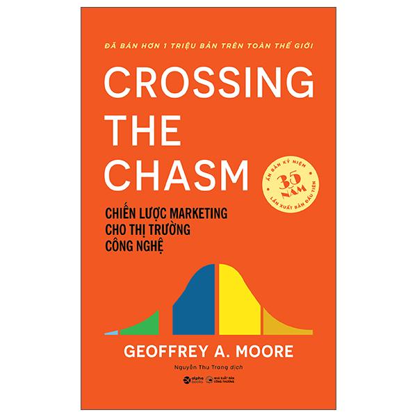 Sách - Crossing The Charm - Chiến Lược Marketing Cho Thị Trường Công Nghệ