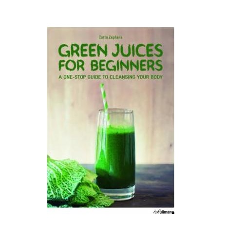 Green Juices for Beginners: A One-Stop Guide to Cleansing Your Body