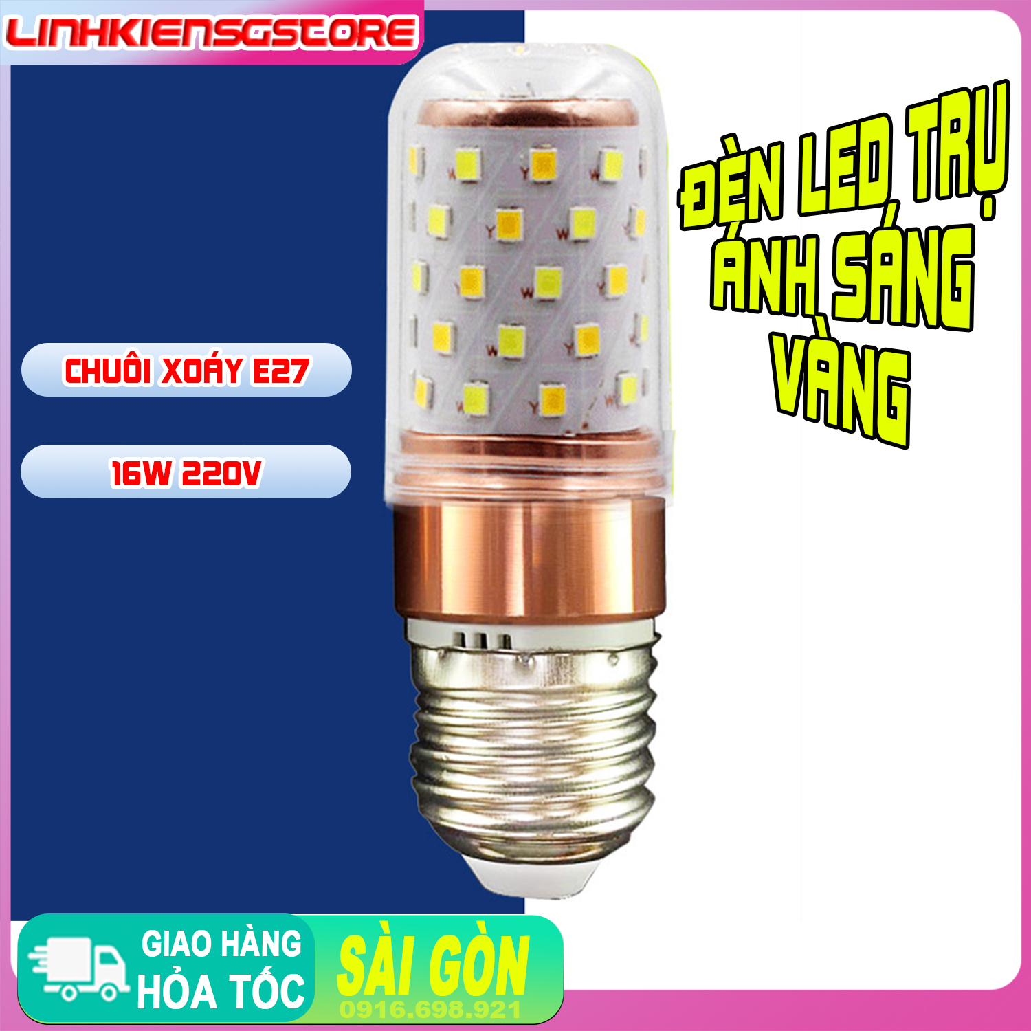 Bóng Đèn Led Trụ Tròn Bắp Chuôi E27 16-W Ánh Sáng Ấm Chuyên Dụng 220 V Tiết Kiệm Điện