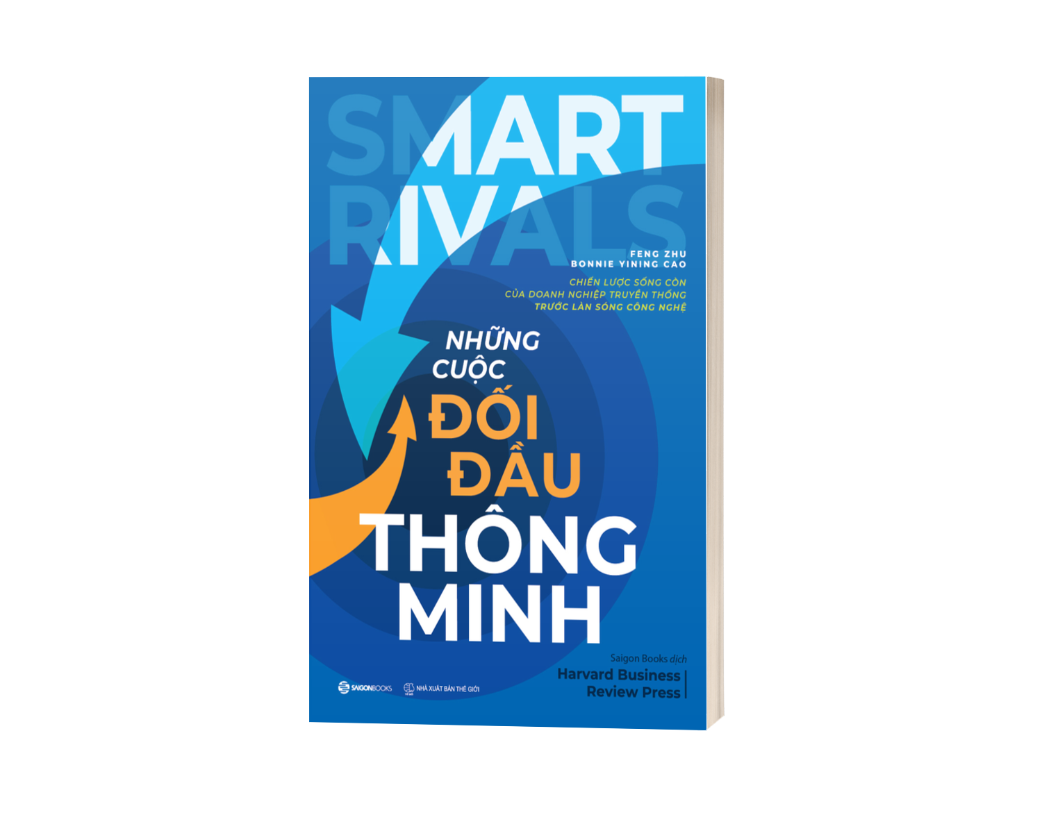 Sách Những Cuộc Đối Đầu Thông Minh - Chiến Lược Sống Còn Của Doanh Nghiệp Truyền Thống Trước Làn Sóng Công Nghệ