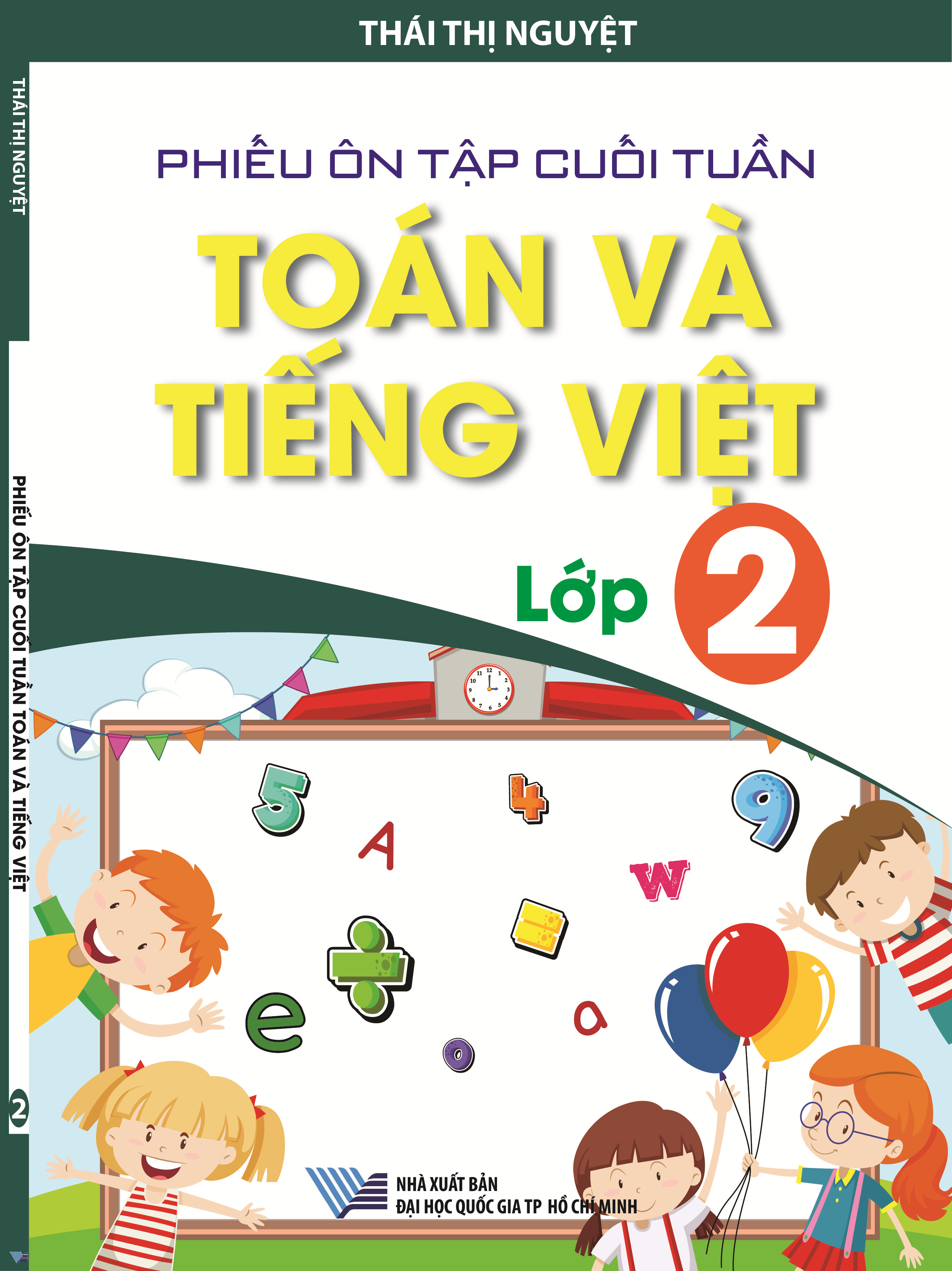 Phiếu ôn tập cuối tuần Toán và Tiếng Việt lớp 2 (Theo chương trình mới Chân Trời Sáng Tạo)