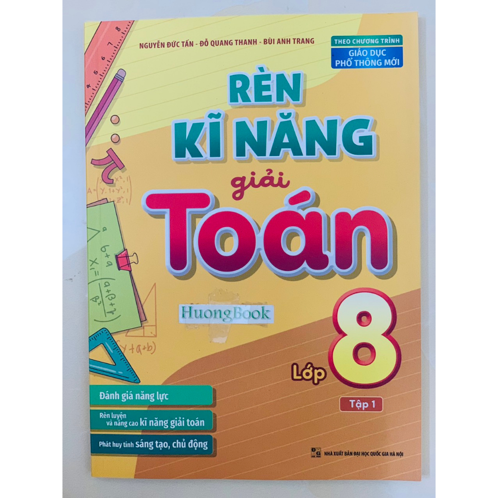 Sách- Rèn Kĩ Năng Giải Toán Lớp 8 - Tập 1