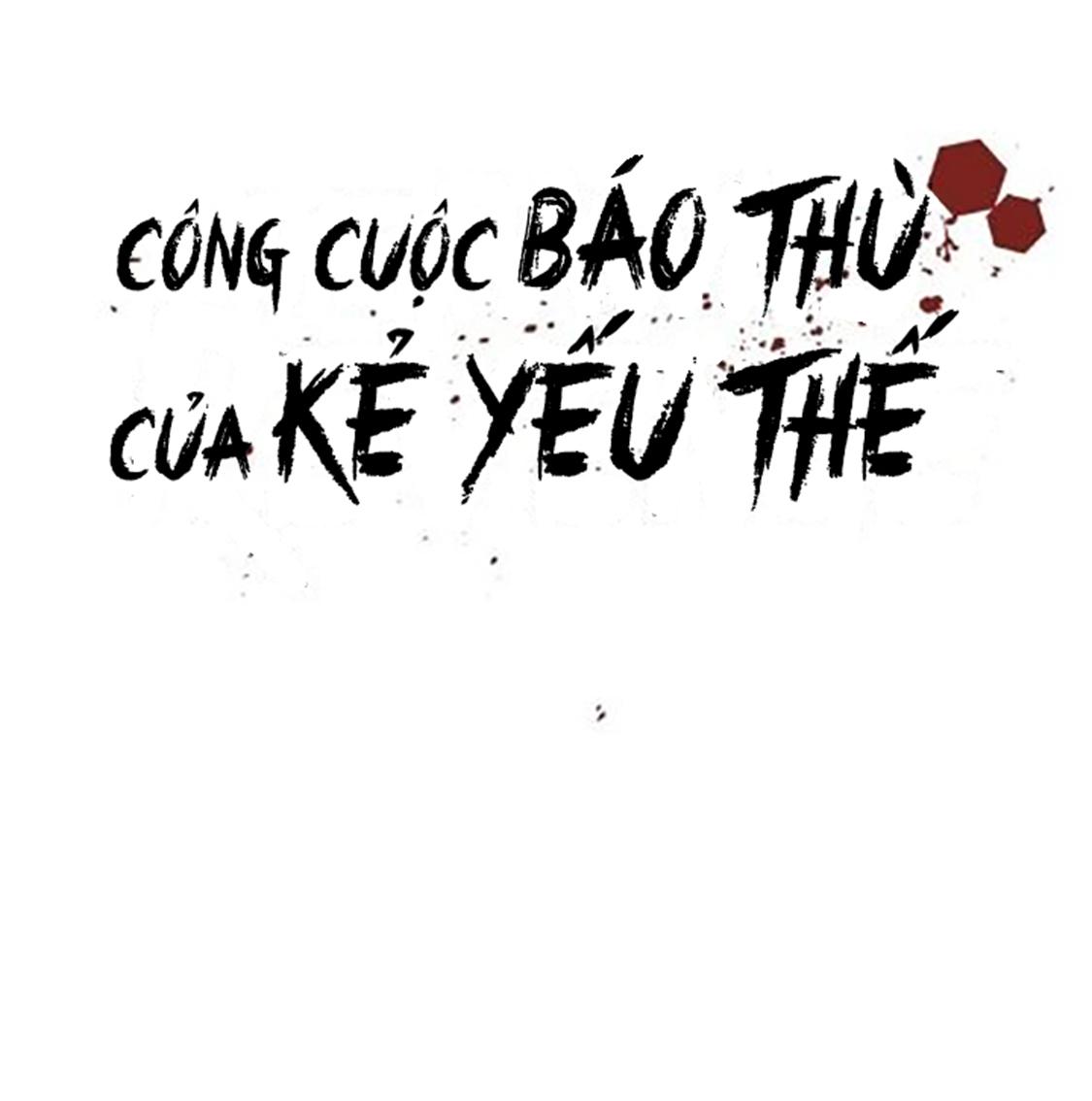 Công Cuộc Báo Thù Của Kẻ Yếu Thế chapter 57