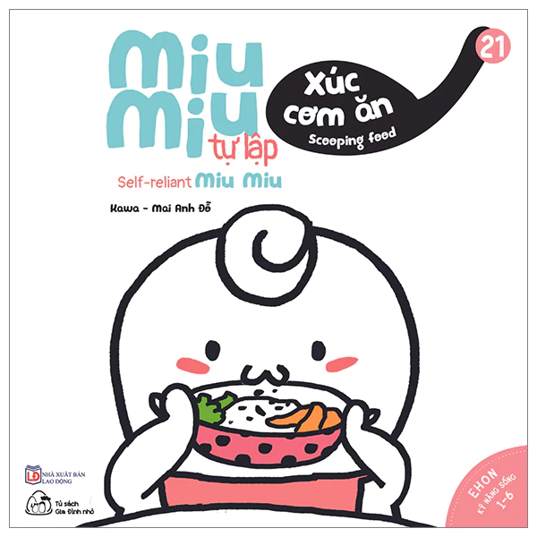 Sách Ehon Kĩ Năng Sống Song Ngữ - Bộ 54 tập Miu Bé Nhỏ, Miu Miu Tự Lập Cho bé từ 1-6 tuổi