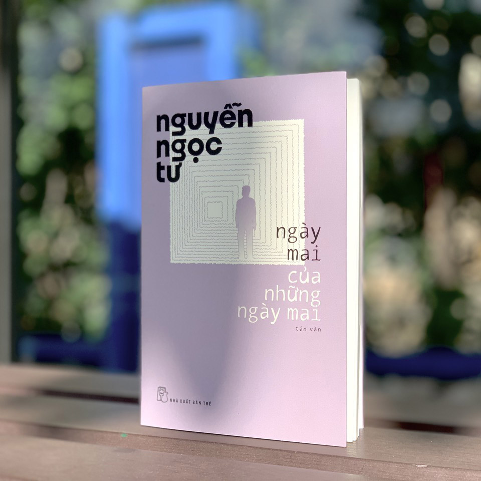 Nguyễn Ngọc Tư. Ngày mai của những ngày mai